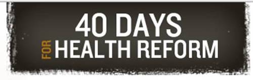 40 days for health reform.jpg