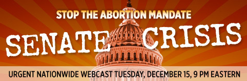 stop the abortion mandate call, healthcare, abortion, nelson, casey, hatch.jpg